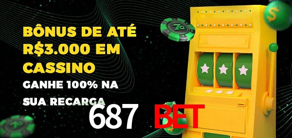 687 bet melhor bônus de depósito